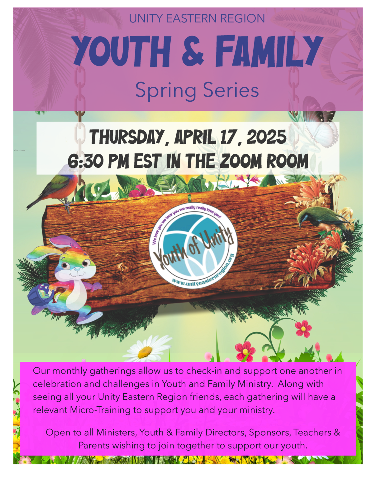 Youth Family Spring Series April 2025 Unity Eastern Region